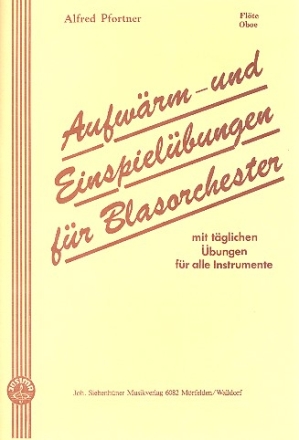 Aufwrm- und Einspielbungen fr Blasorchester Flte/Oboe