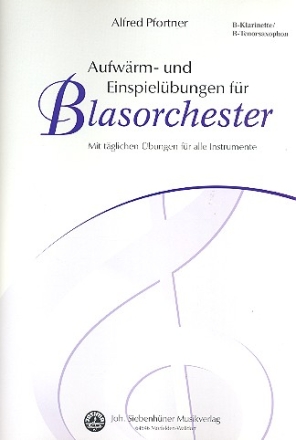 Aufwrm- und Einspielbungen fr Blasorchester Klarinette/ Tenorsaxophon in B