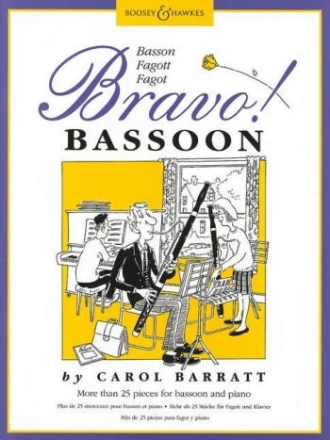 Bravo Bassoon More than 25 Pieces for bassoon and piano