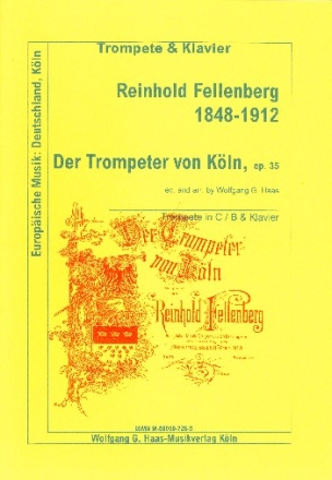 Der Trompeter von Kln op.35 fr trompete in C (B) und Klavier