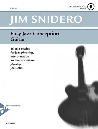 Easy Jazz Conception (+Online-Audio) for guitar 15 solo etudes for jazz phrasing, interpretation and improvisation