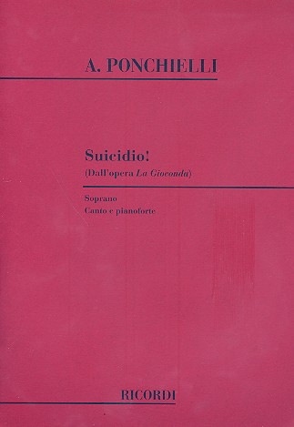 Suicidio dall'opera La Gioconda per soprano e pianoforte