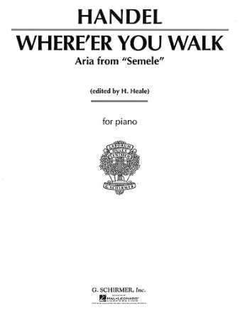 Where'er you walk for high voice and piano (en)