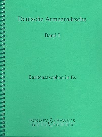 Deutsche Armeemrsche Band 1 Baritonsaxophon in Es