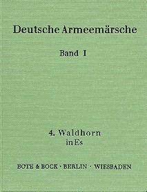 Deutsche Armeemrsche Band 1 Waldhorn 4 in Es