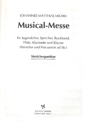 Musical-Messe fr Jugendchor, Sprecher, Rockband und Instrumente Streicherpartitur