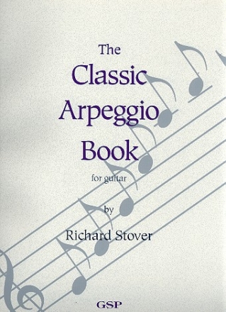 THE CLASSIC ARPEGGIO BOOK FOR GUITAR STOVER, RICHARD, ED.