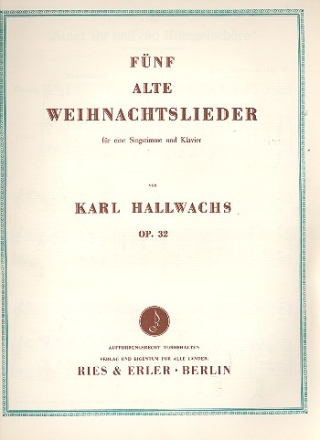 5 alte Weihnachtslieder op.32 fr Singstimme und Klavier