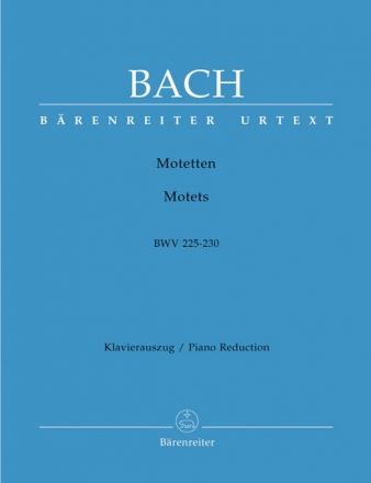 Motetten BWV225-230  Klavierauszug