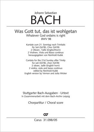 WAS GOTT TUT DAS IST WOHLGETAN KANTATE NR.98 BWV98 CHORPARTITUR (DT/EN)