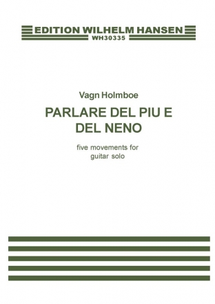 Parlare del piu e del meno 5 movements for guitar solo