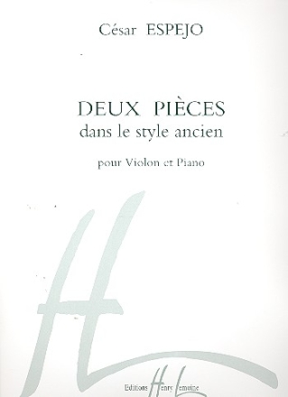 2 pices dans le style ancien pour violin et piano