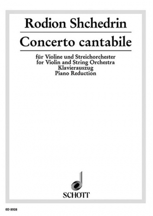 Concerto cantabile fr Violine und Streichorchester Klavierauszug mit Solostimme