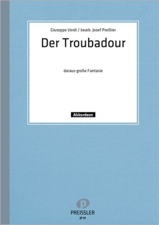 Groe Fantasie aus aus der Troubadour frr Akkordeon