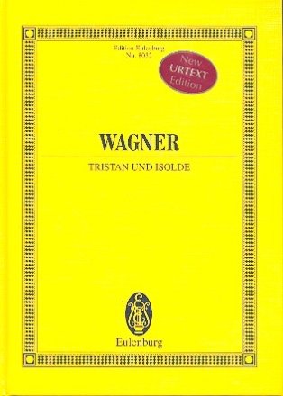 Tristan und Isolde Handlung in 3 Aufzgen Studienpartitur (dt, gebunden)