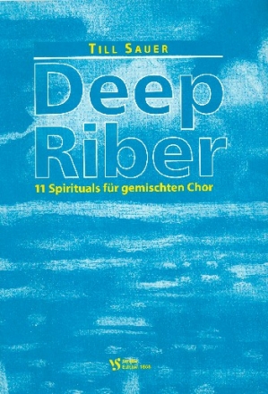 Deep River 11 Spirituals fr gem Chor mit / ohne Klavier