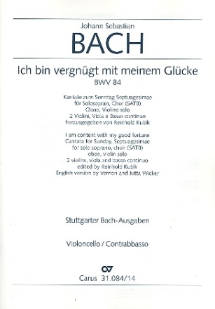 Ich bin vergngt mit meinem Glcke Kantate Nr.84 BWV84 Cello / Ba