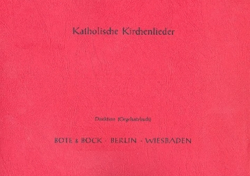 Katholische Kirchenlieder fr Blasorchester Orgeldirektion