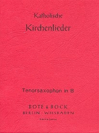 Katholische Kirchenlieder fr Blasorchester Tenorsaxophon