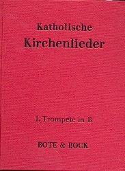 Katholische Kirchenlieder fr Blasorchester Trompete 1