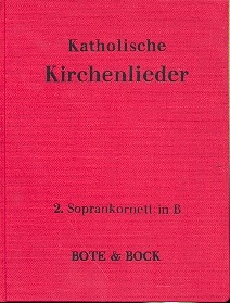 Katholische Kirchenlieder fr Blasorchester Flgelhorn 2 in B