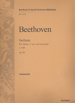 Fantasie c-Moll op.80 fr Klavier, Chor und Orchester Violoncello