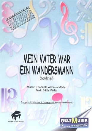 Mein Vater war ein Wandersmann: Einzelausgabe Gesang und Klavier