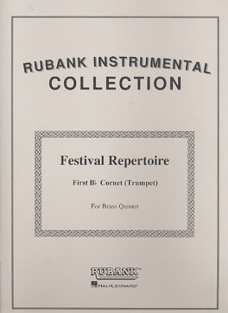 Festival Repertoire for brass quintet Cornet 1 (Trumpet 1)