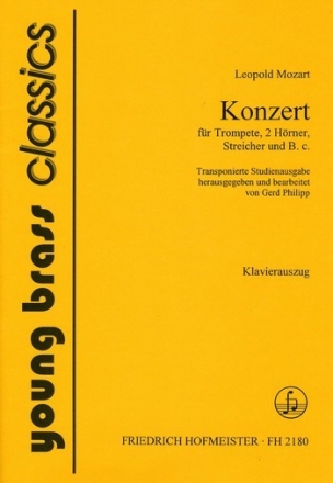 Konzert fr Trompete solo, 2 Hrner, Streicher und Bc fr Trompete und Klavier