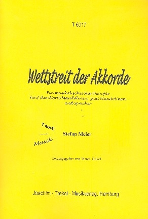 Wettstreit der Akkorde Musikalisches Mrchen fr 5 skordierte Mandolinen, 2 Mandolinen und Sprecher