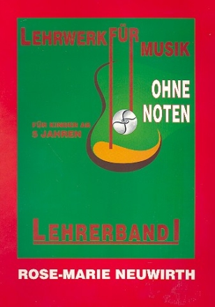 Lehrwerk fr Musik ohne Noten Lehrerband