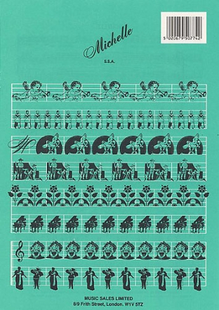 MICHELLE FOR 3-PART FEMALE CHORUS (SSA) AND PIANO, GUITAR, BASS AND DRUMS