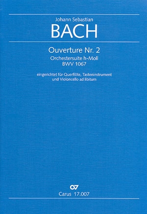 Ouvertre h-Moll Nr.2 BWV1067 fr Flte, Tasteninstrument und Violoncello ad lib. Partitur und Stimmen