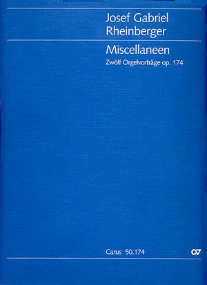 Miscellaneen op.174 12 Orgelvortrge