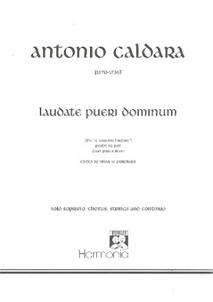 Laudate pueri dominum for soprano, mixed chorus,strings and bc score