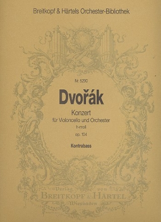 Konzert h-Moll op.104 fr Violoncello und Orchester Kontrabass