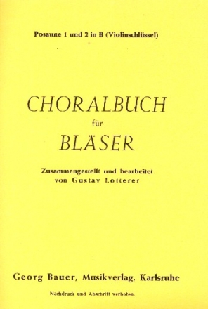 Choralbuch fr Blser Posaune 1 und 2 in B (Violinschlssel)