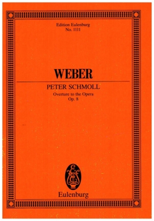 Peter Schmoll op.8 - Ouvertre fr Orchester Studienpartitur