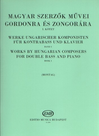 Werke ungarischer Komponisten band 1: fr Kontrabass und Klavier