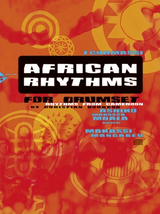 African Rhythms for Drumset rhythms from cameroon (ashiko, mbala, makossa, makassi, mangabeu,tcham