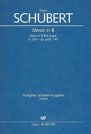 Messe B-Dur D324 op.post.141 fr Soli (SATB), Chor und Orchester Klavierauszug