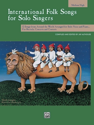 International Folk Songs for solo Singers for medium high voice and piano