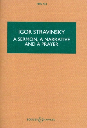 A Sermon, a Narrative and a Prayer for soli (AT), speaker, chorus and orchestra study score