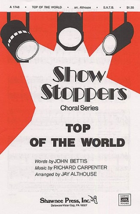 Top of the World for mixed chorus and piano score