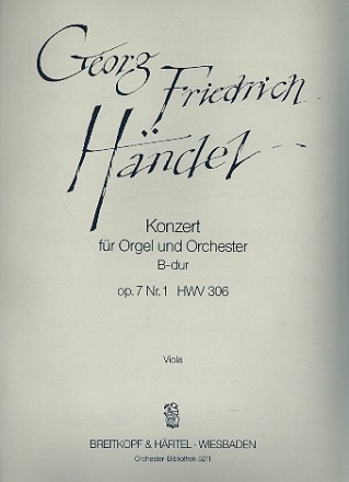 Konzert B-Dur op.7,1 HWV306 fr Orgel und Orchester Viola