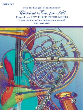 Classical Trios for all for ensemble horn in F