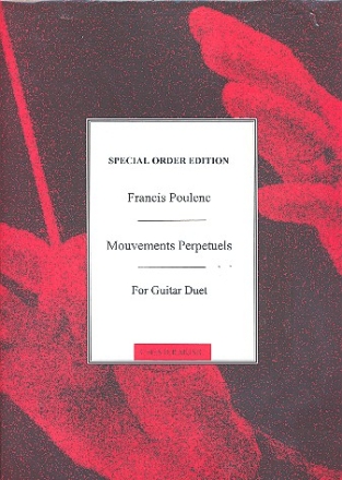 MOUVEMENTS PERPETUELS FOR GUITAR DUET 2 SCORES