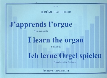 J'apprende l'Orgue (1re anne)  