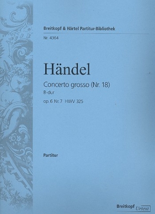 Concerto grosso B-Dur op.6,7 HWV325 fr Streichorchester Partitur