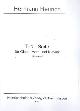 TRIO-SUITE FUER OBOE, HORN UND KLAVIER,  STIMMEN V E R L A G S K O P I E